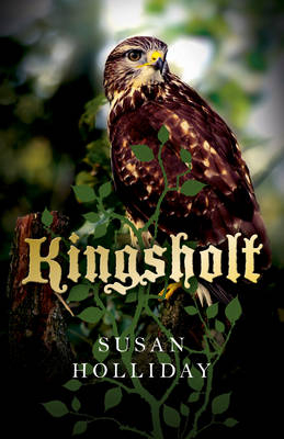 Kingsholt - Susan Holliday