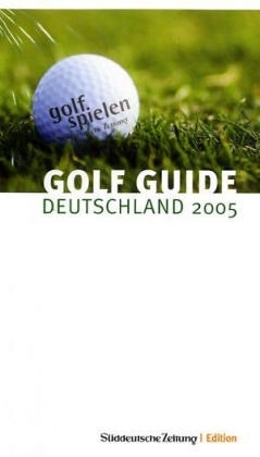 Golf Guide Deutschland 2005