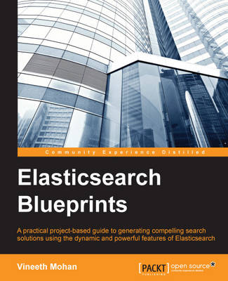 Elasticsearch Blueprints - Vineeth Mohan