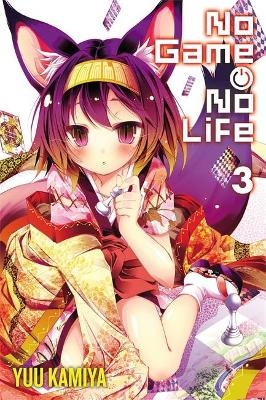 No Game No Life, Vol. 3 (light novel) - Yuu Kamiya