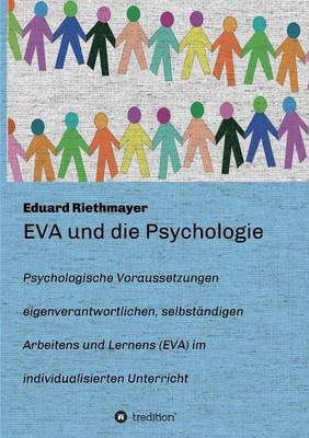 EVA und die Psychologie - Eduard Riethmayer