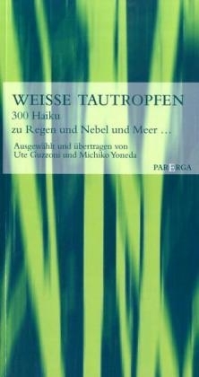 Weisse Tautropfen - 