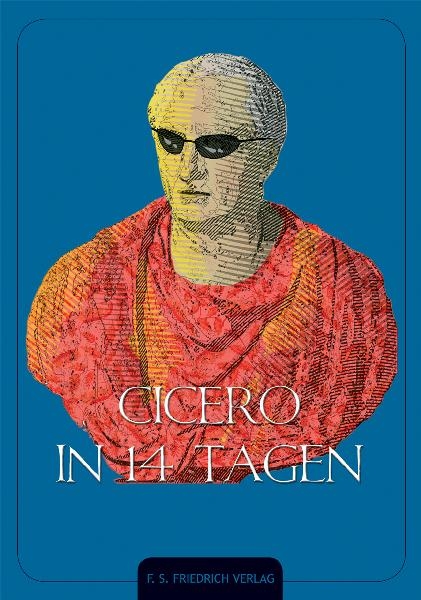 Cicero in 14 Tagen - Beat Hüppin
