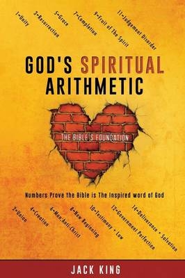 God's Spiritual Arithmetic - Jack King