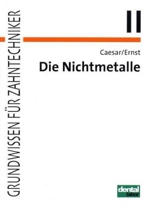 Die Nichtmetalle - Hans H Caesar, Siegfried Ernst