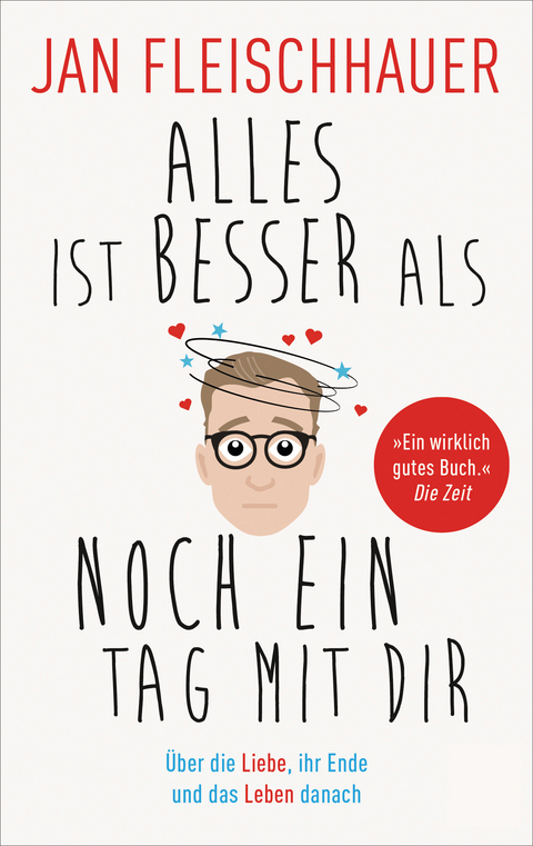 Alles ist besser als noch ein Tag mit dir - Jan Fleischhauer