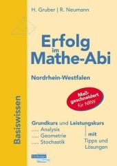 Erfolg im Mathe-Abi 2009 NRW Basiswissen - Helmut Gruber, Robert Neumann