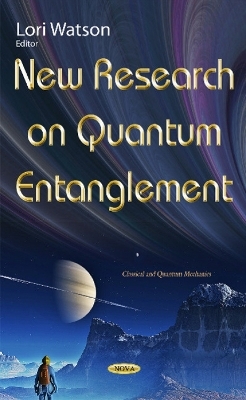 New Research on Quantum Entanglement - 