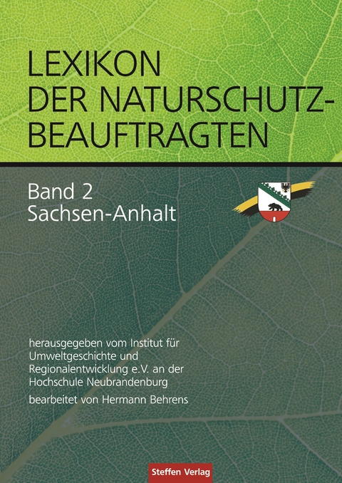 Lexikon der Naturschutzbeauftragten - Band 2: Sachsen-Anhalt