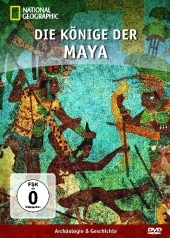 Die Könige der Maya