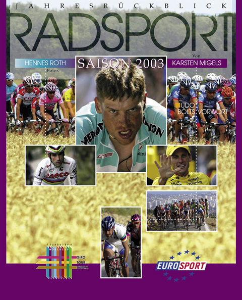 Radsport Jahresrückblick 2003 - Karsten Migels