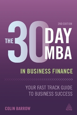 The 30 Day MBA in Business Finance - Colin Barrow