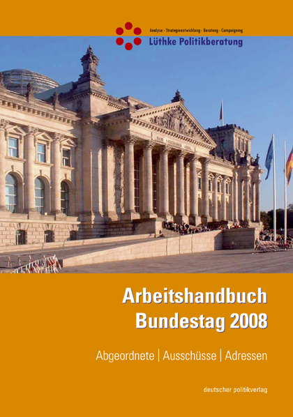 Arbeitshandbuch Bundestag 2008 - Thorsten Lüthke