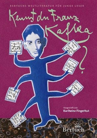 Kennst du Franz Kafka? - Karlheinz Fingerhut