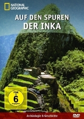 Auf den Spuren der Inka