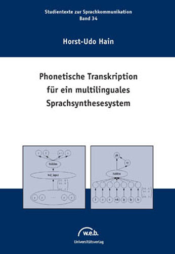 Phonetische Transkription für ein multilinguales Sprachsynthesesystem - Horst U Hain