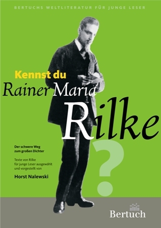 Kennst du Rainer Maria Rilke? - Horst Nalewski