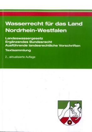 Wasserrecht für das Land Nordrhein-Westfalen