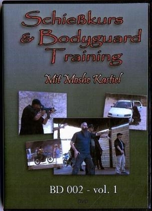 Bodyguard und Schiesskurs in Israel - Vol. 1 - Moshe Kastiel