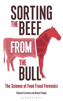Sorting the Beef from the Bull - Richard Evershed, Nicola Temple