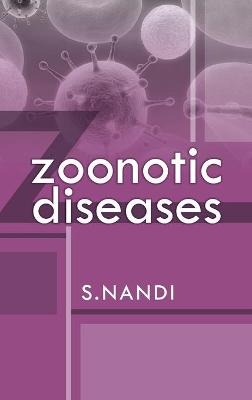 Zoonotic Diseases - Sukhdeb Nandi