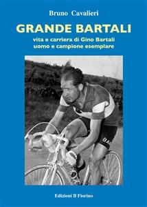 Grande Bartali - Bruno Cavalieri