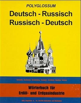 Wörterbuch für Öl- und Gasindustrie - G Grigorjantz