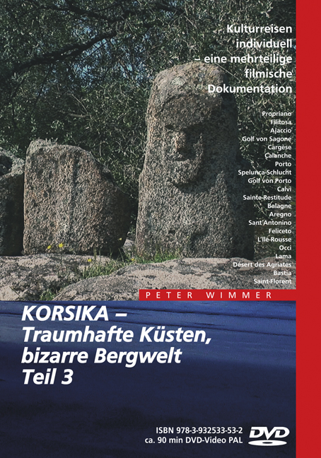 Korsika – Traumhafte Küsten, bizarre Bergwelt, Teil 3 - Peter Wimmer