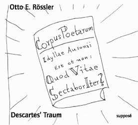 Descartes' Traum - Nils Röller, Otto E Rössler, Klaus Sander, Jan St Werner