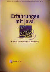 Erfahrungen mit Java - Silvano Maffeis, Fridtjof Toenniessen, Christian Zeidler