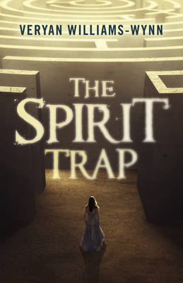 Spirit Trap, The - Veryan Williams–wynn