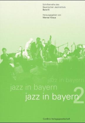Jazz in Bayern 2 - 