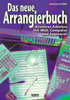 Das neue Arrangierbuch inkl. CD - Carsten Gerlitz