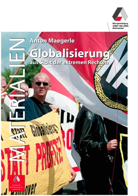 Globalisierung aus Sicht der extremen Rechten - Anton Maegerle