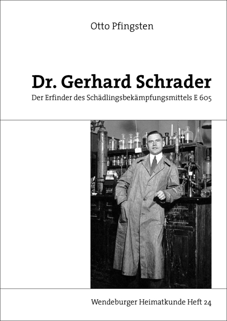 Dr. Gerhard Schrader - Otto Pfingsten