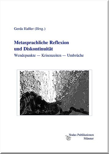 Metasprachliche Reflexion und Diskontinuität - 