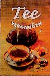 Tee Vergnügen - Friderun Bodeit