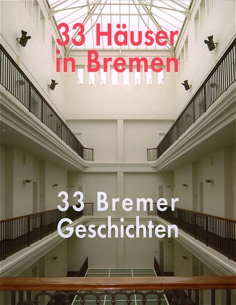 33 Häuser in Bremen - Nils Aschenbeck