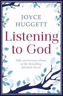 Listening To God -  Joyce Huggett