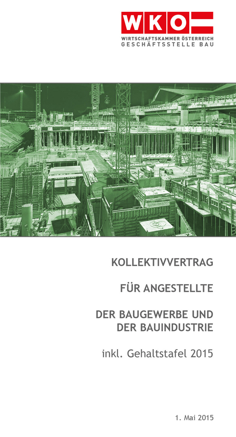 Kollektivvertrag für Angestellte der Baugewerbe und der Bauindustrie - 