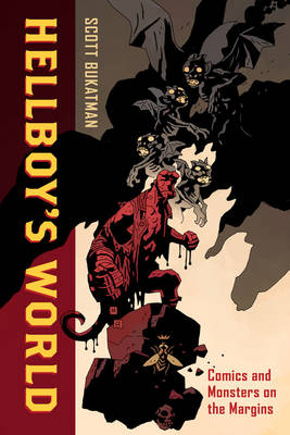 Hellboy's World - Scott Bukatman