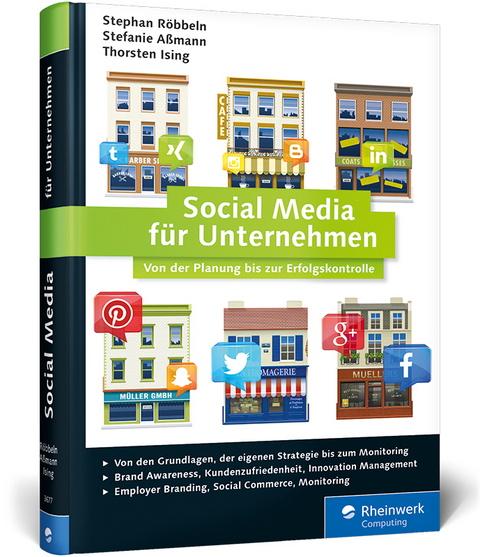 Social Media für Unternehmen - Stephan Röbbeln, Stefanie Aßmann, Thorsten Ising