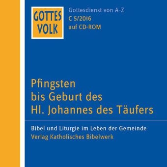 Gottes Volk LJ C5/2016 CD-ROM - Monika Kettenhofen, Helmut Gabel, Dr. Martina Blasberg-Kuhnke, Christoph Baumgart, Jürgen Kaufmann, Franz-Josef Ortkemper, Heio Weishaupt, Stefan Böntert, Felix Thome