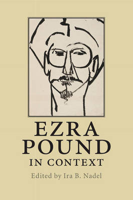 Ezra Pound in Context - 