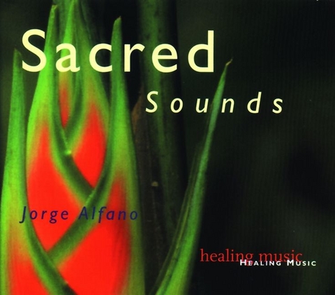 Sacred Sounds - Jorge Alfano