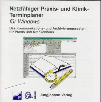 Netzfähiger Praxis- und KlinikTerminkalender - Rüdiger Marmulla