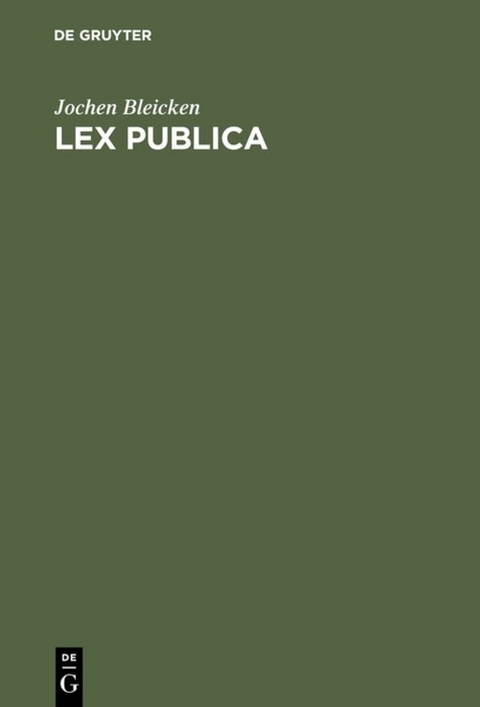 Lex publica - Jochen Bleicken