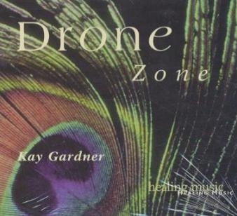 Drone Zone - Kay Gardner