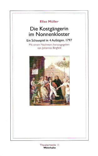 Die Kostgängerin im Nonnenkloster - Elise Müller