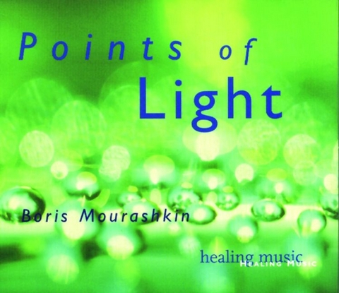 Points Of Light - Boris Mourashkin